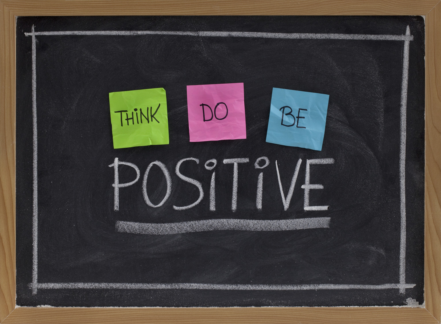 Think Do Be Positive
